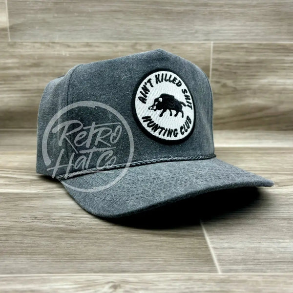 Aint Killed Shit On Coal Stonewashed Rope Hat Ready To Go