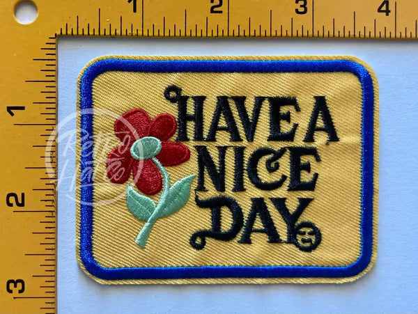Have A Nice Day (Large) Patch