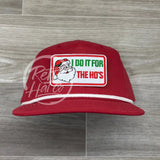 I Do It For the Ho’s / Santa Patch on Red Retro Hat w/ White Rope Ready to Go
