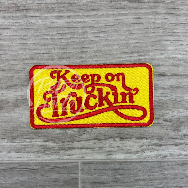 Keep on Truckin’ Patch