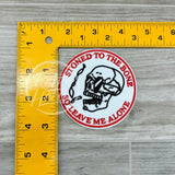 Stoned To The Bone Patch